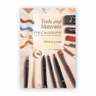 Tools and Materials for Calligraphers